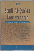 Studi al-Qur'an kontemporer : wacana baru berbagai metodologi tafsir
