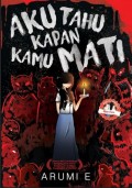 Aku tahu kapan kamu mati