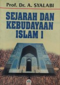 Sejarah dan kebudayaan Islam jilid 1