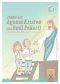 Pendidikan Agama Kristen dan Budi Pekerti : untuk SMA/SMK Kelas X