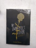 My imperfect lover : 