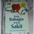 Tetap bahagia di kala sakit
