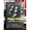 Pergi haji sesuai sunnah Rasul