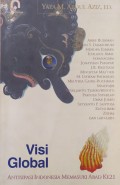Visi global : antisipasi Indonesia memasuki abad ke-21