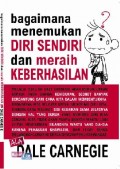 Bagaimana menemukan diri sendiri dan meraih keberhasilan ala Dale Carnegie
