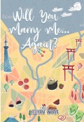 Will you marry me...again?