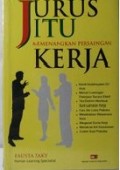 Jurus jitu memenangkan persaingan kerja