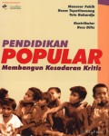 Pendidikan popular : membangun kesadaran kritis