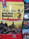 Buku pintar seni dan budaya Indonesia