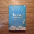 Rain Over Me