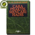 Cara praktis mencari hadis