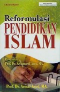 Reformulasi pendidikan islam