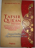 Tafsir Qur`an Per Kata Dilengkapi dengan Asbabun Nuzul dan Terjemah